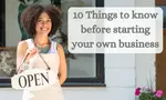 Starting your own business is an exciting yet challenging journey that requires thorough preparation and understanding. Here are the top things you need to know