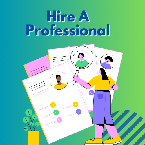hire a professional
